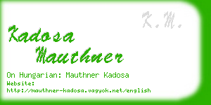 kadosa mauthner business card